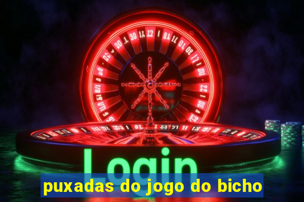 puxadas do jogo do bicho